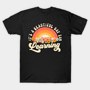 Its A Beautiful Day For Learning Groovy Womens Teacher T-Shirt